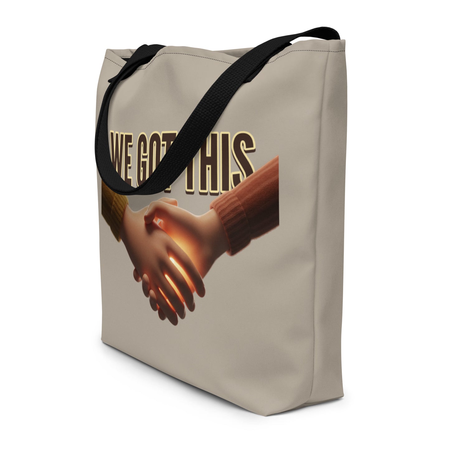 We Got This Large Tote Bag