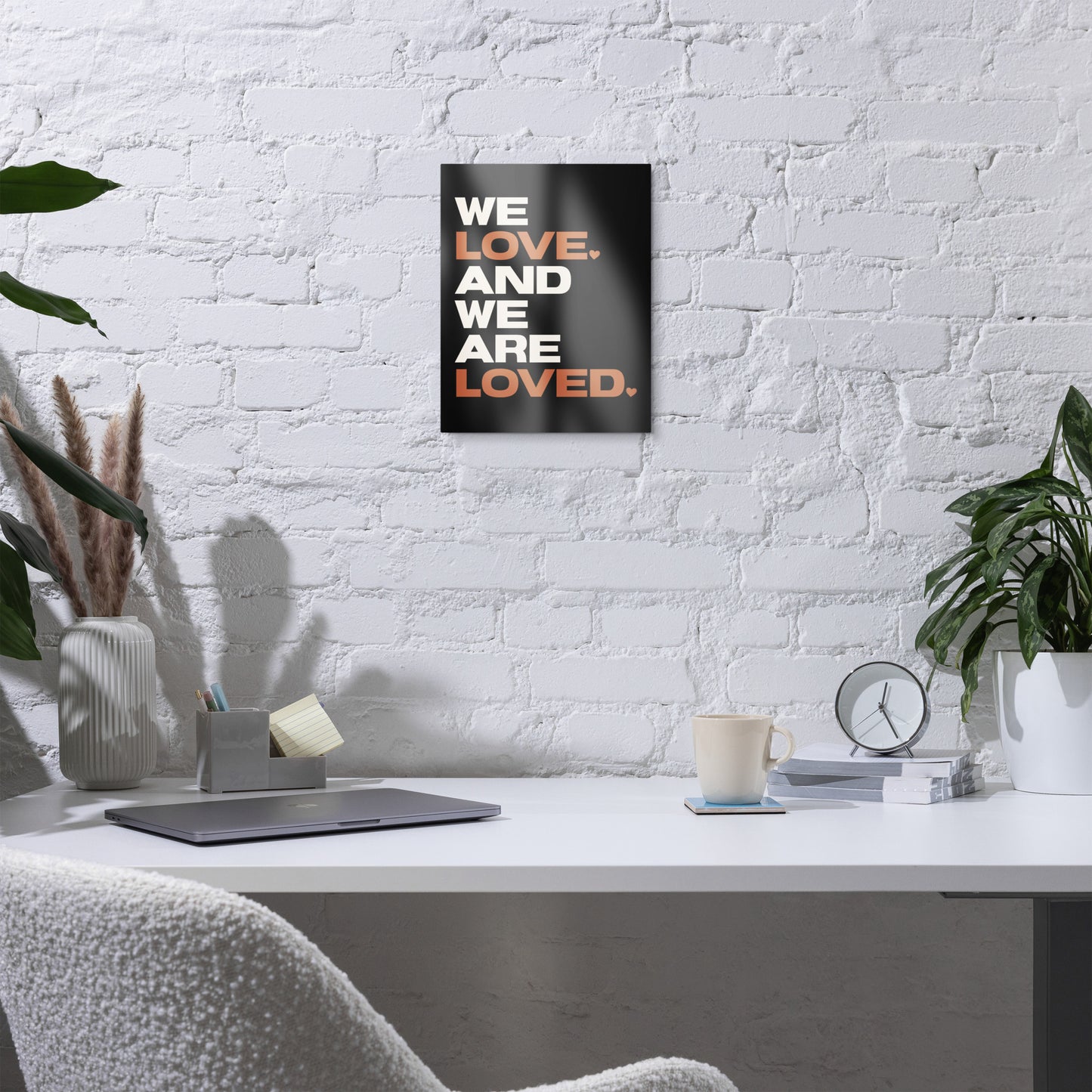We Love. And We Are Loved. Metal Print