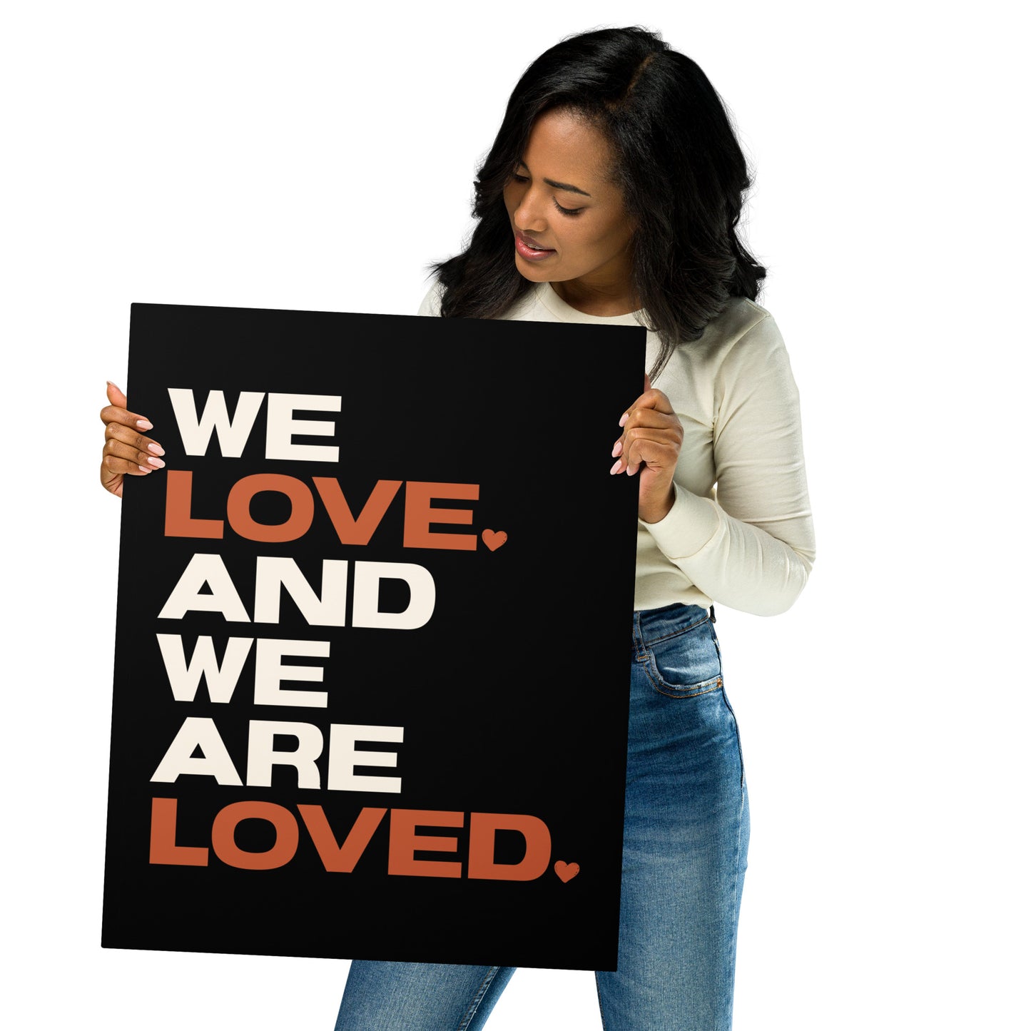 We Love. And We Are Loved. Metal Print