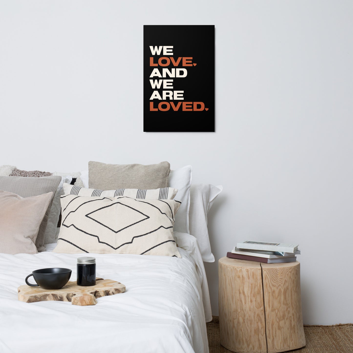 We Love. And We Are Loved. Metal Print