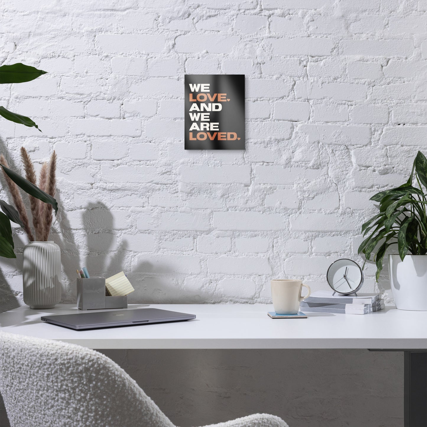 We Love. And We Are Loved. Metal Print